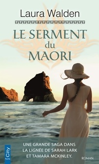  Achetez le livre d'occasion Le serment du Maori de Laura Walden sur Livrenpoche.com 