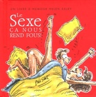  Achetez le livre d'occasion Le sexe. Ca nous rend fous ! sur Livrenpoche.com 