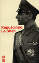  Achetez le livre d'occasion Le shah de Ryszard Kapuscinski sur Livrenpoche.com 