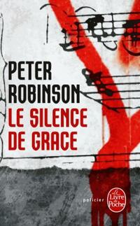  Achetez le livre d'occasion Le silence de Grace de Peter Robinson sur Livrenpoche.com 