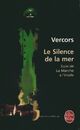  Achetez le livre d'occasion Le silence de la mer de Vercors sur Livrenpoche.com 