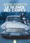  Achetez le livre d'occasion Le silence des carpes sur Livrenpoche.com 