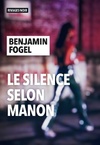  Achetez le livre d'occasion Le silence selon Manon sur Livrenpoche.com 