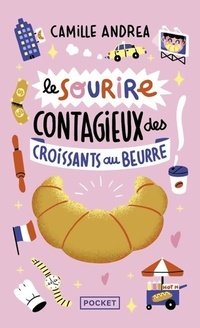  Achetez le livre d'occasion Le sourire contagieux des croissants au beurre de Camille Andrea sur Livrenpoche.com 