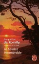  Achetez le livre d'occasion Le sourire innombrable de Jacqueline De Romilly sur Livrenpoche.com 