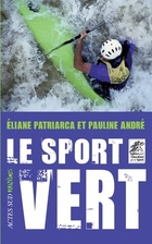  Achetez le livre d'occasion Le sport vert sur Livrenpoche.com 