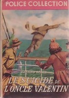  Achetez le livre d'occasion Le suicide de l'oncle Valentin sur Livrenpoche.com 