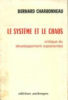  Achetez le livre d'occasion Le système et le chaos sur Livrenpoche.com 