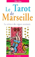  Achetez le livre d'occasion Le tarot de Marseille sur Livrenpoche.com 