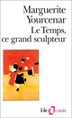  Achetez le livre d'occasion Le temps, ce grand sculpteur de Marguerite Yourcenar sur Livrenpoche.com 
