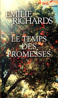  Achetez le livre d'occasion Le temps des promesses de Emilie Richards sur Livrenpoche.com 