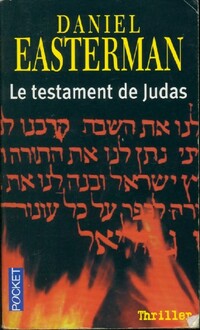  Achetez le livre d'occasion Le testament de Judas de Daniel Easterman sur Livrenpoche.com 