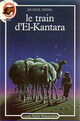 Achetez le livre d'occasion Le train d'El-Kantara de Jacques Delval sur Livrenpoche.com 