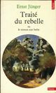  Achetez le livre d'occasion Le traité du rebelle. Ou le recours aux forêts / Polarisations de Ernst Jünger sur Livrenpoche.com 