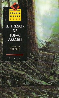  Achetez le livre d'occasion Le trésor de Tupac Amaru de Gérard Delteil sur Livrenpoche.com 