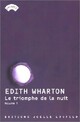  Achetez le livre d'occasion Le triomphe de la nuit de Edith Wharton sur Livrenpoche.com 