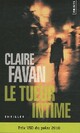  Achetez le livre d'occasion Le tueur intime de Claire Favan sur Livrenpoche.com 