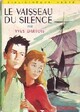  Achetez le livre d'occasion Le vaisseau du silence de Yves Dartois sur Livrenpoche.com 