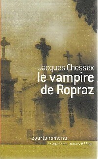  Achetez le livre d'occasion Le vampire de Ropraz de Jacques Chessex sur Livrenpoche.com 