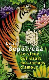  Achetez le livre d'occasion Le vieux qui lisait des romans d'amour de Luis Sepùlveda sur Livrenpoche.com 
