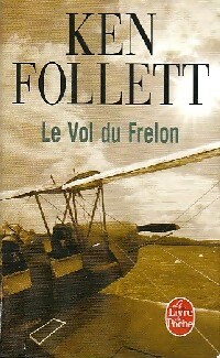  Achetez le livre d'occasion Le vol du frelon de Ken Follett sur Livrenpoche.com 