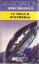  Achetez le livre d'occasion Le voleur d'icebergs de Serge Brussolo sur Livrenpoche.com 