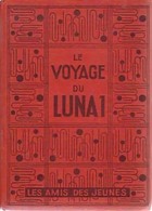  Achetez le livre d'occasion Le voyage de Luna 1 sur Livrenpoche.com 