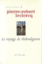  Achetez le livre d'occasion Le voyage de Slaboulgoum sur Livrenpoche.com 