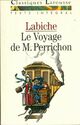 Achetez le livre d'occasion Le voyage de monsieur Perrichon de Eugène Labiche sur Livrenpoche.com 