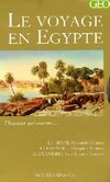  Achetez le livre d'occasion Le voyage en Egypte sur Livrenpoche.com 