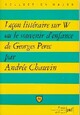  Achetez le livre d'occasion Leçon littéraire sur W ou le souvenir d'enfance de Georges Perec sur Livrenpoche.com 