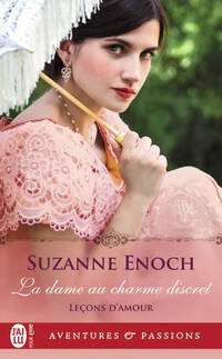  Achetez le livre d'occasion Leçons d'amour Tome II : La femme au charme discret de Suzanne Enoch sur Livrenpoche.com 