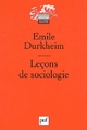 Achetez le livre d'occasion Leçons de sociologie de Emile Durkheim sur Livrenpoche.com 