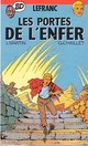  Achetez le livre d'occasion Lefranc Tome I : Les portes de l'enfer de Jacques Martin sur Livrenpoche.com 