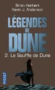  Achetez le livre d'occasion Légendes de Dune Tome II : Le souffle de Dune de Brian Herbert sur Livrenpoche.com 