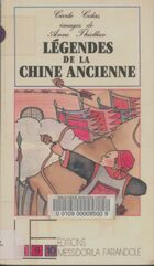  Achetez le livre d'occasion Légendes de la chine ancienne sur Livrenpoche.com 