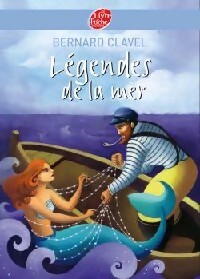  Achetez le livre d'occasion Légendes de la mer de Bernard Clavel sur Livrenpoche.com 