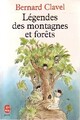  Achetez le livre d'occasion Légendes des montagnes et forêts de Annie-Claude Martin Bernard Clavel sur Livrenpoche.com 
