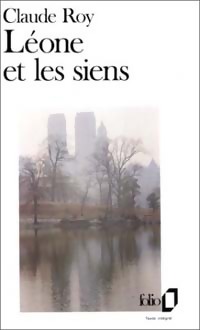  Achetez le livre d'occasion Léone et les siens de Claude Roy sur Livrenpoche.com 