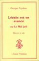  Achetez le livre d'occasion Léonie est en avance ou le mal joli de Georges Feydeau sur Livrenpoche.com 