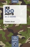 Achetez le livre d'occasion Les 100 mots de la guerre sur Livrenpoche.com 