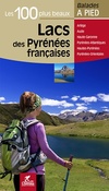  Achetez le livre d'occasion Les 100 plus beaux lacs des Pyrénées françaises sur Livrenpoche.com 