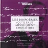  Achetez le livre d'occasion Les 100 poèmes (qu'il faut absolument connaître) sur Livrenpoche.com 