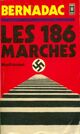  Achetez le livre d'occasion Les 186 marches de Christian Bernadac sur Livrenpoche.com 