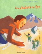  Achetez le livre d'occasion Les Chalets de fer sur Livrenpoche.com 