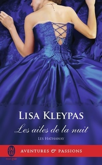  Achetez le livre d'occasion Les Hathaway Tome I : Les ailes de la nuit de Lisa Kleypas sur Livrenpoche.com 