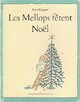  Achetez le livre d'occasion Les Mellops fêtent Noël de Tomi Ungerer sur Livrenpoche.com 