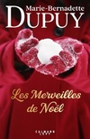  Achetez le livre d'occasion Les Merveilles de Noël sur Livrenpoche.com 