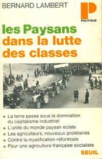  Achetez le livre d'occasion Les Paysans dans la lutte des classes de Bernard Lambert sur Livrenpoche.com 
