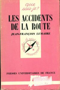  Achetez le livre d'occasion Les accidents de la route de Jean-François Lemaire sur Livrenpoche.com 